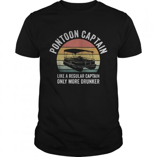 Pontoon Captain Like A Regular Captain Only More Drunker Vintage Retro Unisex 510x510 1