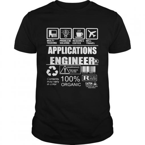 Application Engineer Warning Sarcasm Inside Contents May Vary In Color 100 Organic Unisex 510x510 1