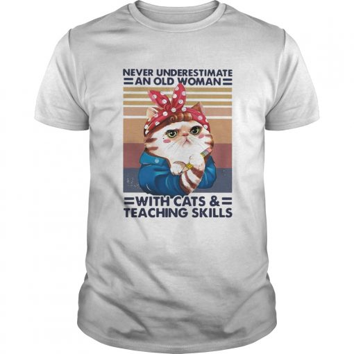 Never Underestimate An Old Woman With Cats And Teaching Skills Vintage Unisex 510x510 1