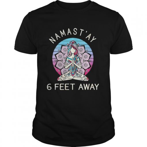 Yoga Namastay 6 Feet Away Vintage Unisex 510x510 1
