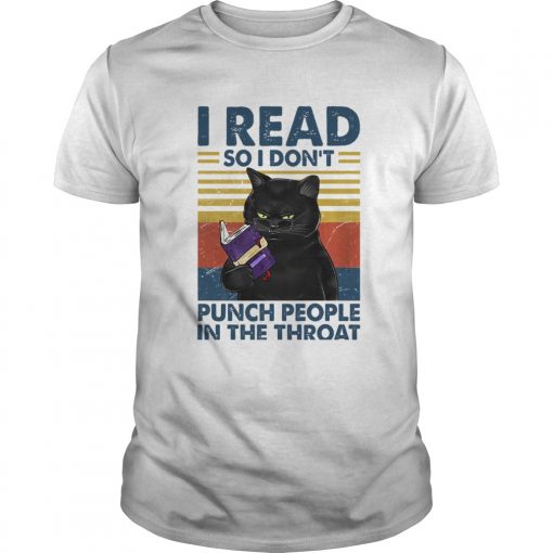 Black Cat I Read So I Dont Punch People In The Throat Vintage Unisex 510x510 1