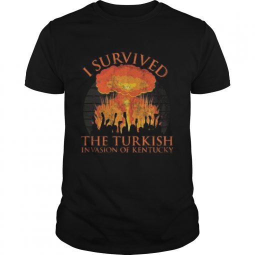 I Survived The Turkish Invasion Of Kentucky Vintage Retro Unisex 510x510 1