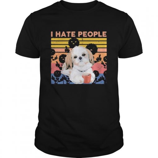 Shih Tzu I Hate People Vintage Retro Unisex 510x510 1