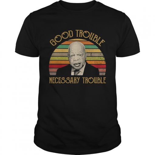 Good Trouble Necessary Trouble Vintage Retro Unisex 510x510 1