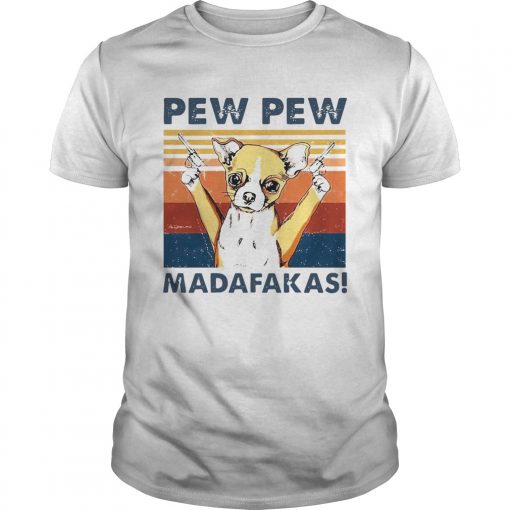 Chihuahua Pew Pew Madafakas Vintage Unisex 510x510 1