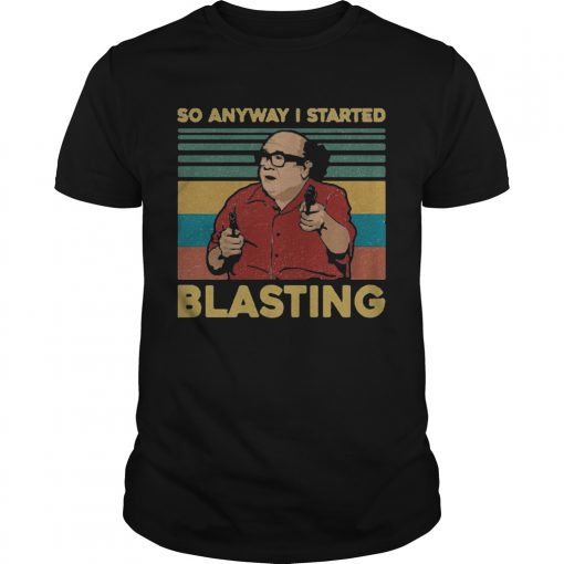 So Anyway I Started Blasting Frank Reynolds Vintage Retro Unisex 510x510 1