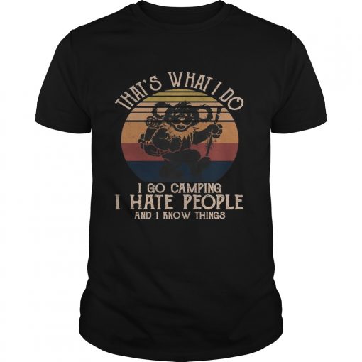 Bear Thats What I Do I Go Camping I Hate People And I Know Vintage Retro Unisex 510x510 1