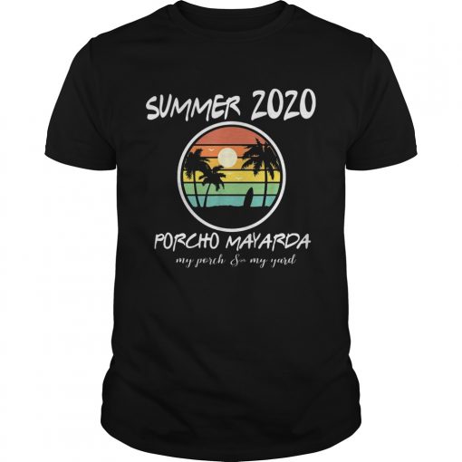 Summer 2020 Porcho Myarda Staycation Quarantine Vintage Unisex 510x510 1
