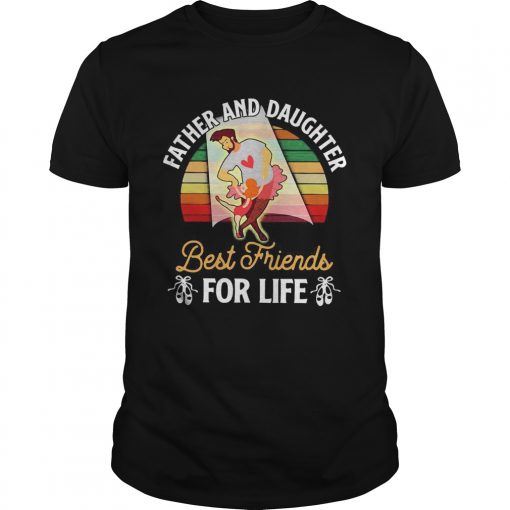Father And Daughter Best Friends For Life Vintage Retro Unisex 510x510 1