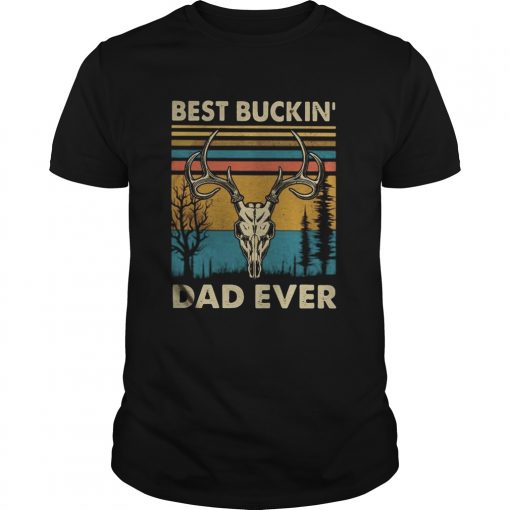 Deer Best Buckin Dad Ever Vintage Retro Unisex 510x510 1