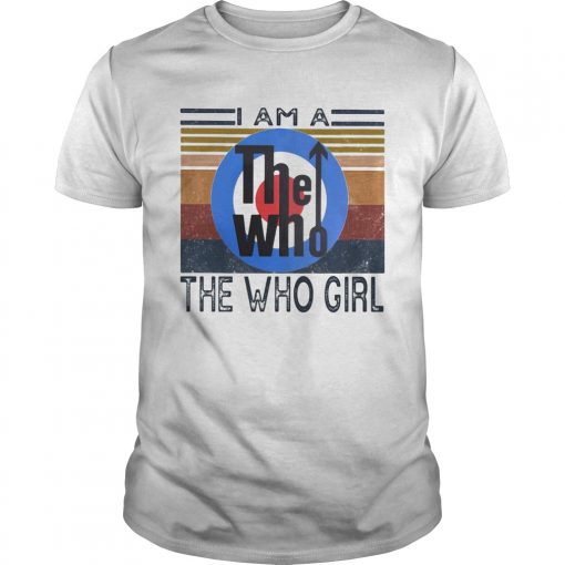 1594974818i Am A The Who Girl Vintage Retro Unisex 510x510 1