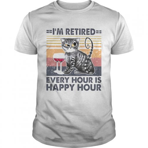 Im Retired Every Hour Is Happy Hour Cat Wine Vintage Retro Unisex 510x510 1