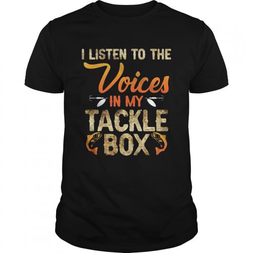 I Listen To The Voices In My Tackle Box Unisex 510x510 1