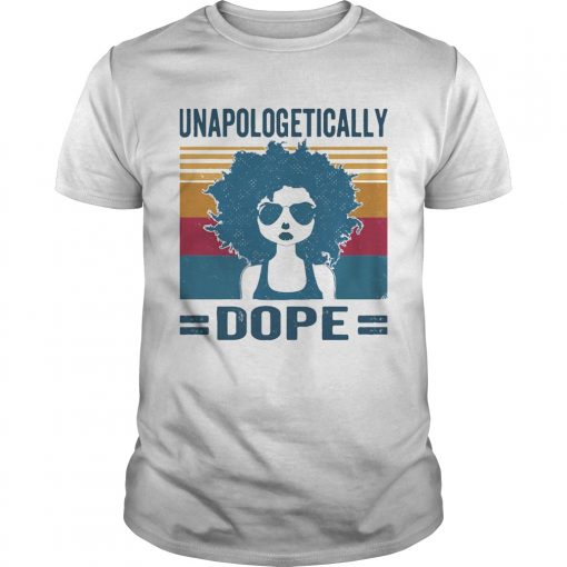 Unapologetically Dope Girl Vintage Retro Unisex 510x510 1