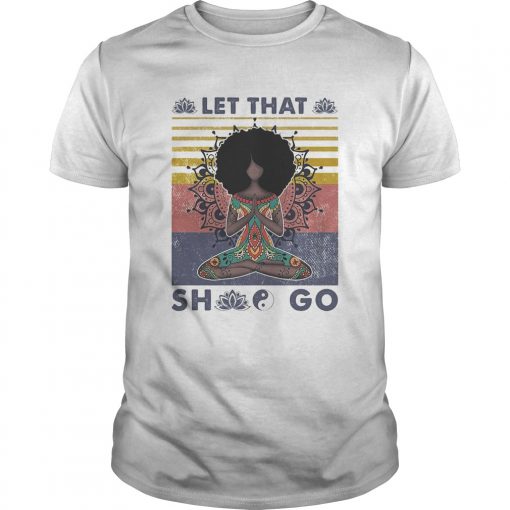 Let That She Go Yoga Vintage Retro Unisex 510x510 1