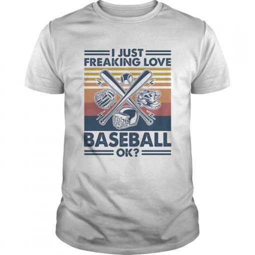 I Just Freaking Love Baseball Ok Vintage Retro Unisex 510x510 1