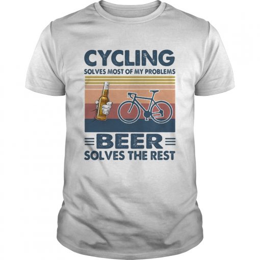 Cycling Solves Most Of My Problems Beer Solves The Rest Vintage Retro Unisex 510x510 1