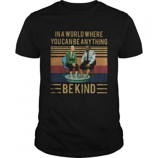 In A World Where You Can Be Anything Be Kind Vintage Retro Unisex 510x510 1