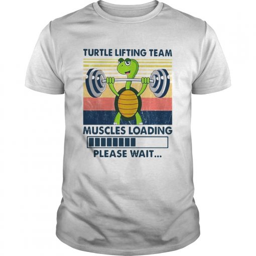 Turtle Lifting Team Muscles Loading Please Wait Vintage Unisex 510x510 1