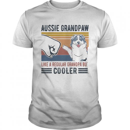 Aussie Grandpaw Like A Regular Grandpa Bu Cooler Hand Dog Vintage Retro Unisex 510x510 1