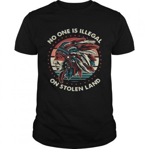 No One Is Illegal On Stolen Land Vintage Unisex 510x510 1