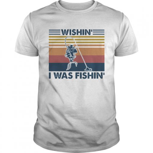 Wishin I Was Fishin Fishing Vintage Retro Unisex 510x510 1