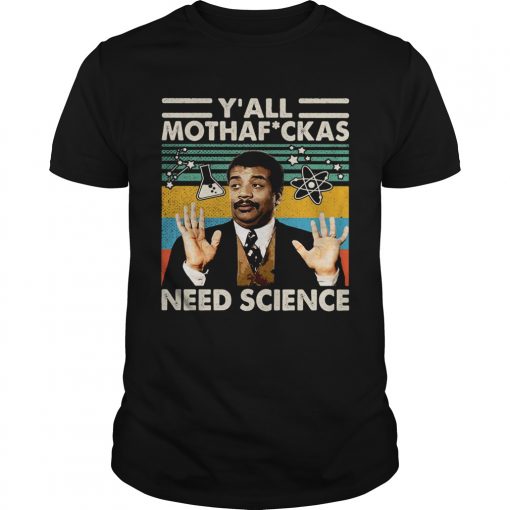 Yall Motherfkas Need Science Vintage Retro Unisex 510x510 1