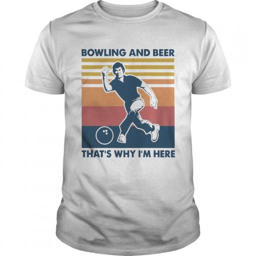 Bowling And Beer Thats Why Im Here Vintage Womens Unisex 510x510 1
