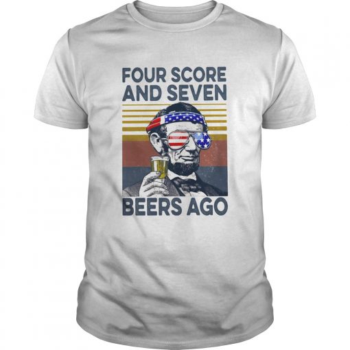 Abraham Lincoln Drinking Four Score And Seven Beers Ago American Flag Independence Day Vintage Retr Unisex 510x510 1