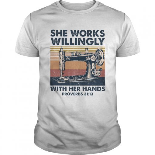Sewing Machine She Works Willingly With Her Hands Proverbs Vintage Retro Unisex 510x510 1