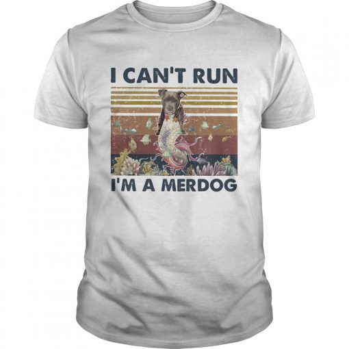 I Cant Run Im A Merdog Vintage Retro Unisex 510x510 1