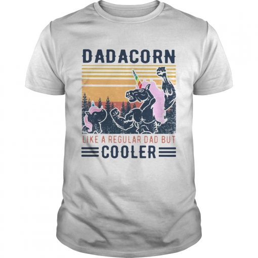 Dadacorn Like A Regular Dad Nbut Coooler Vintage Unisex 510x510 1