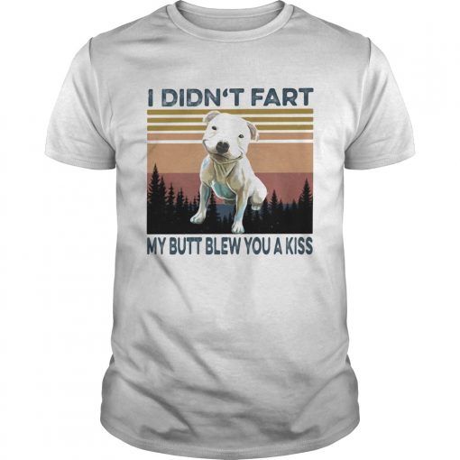 I Didnt Fart My Butt Blew You A Kiss Dog Vintage Unisex 510x510 1