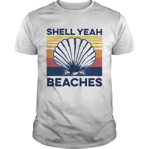 Shell Yeah Beaches Vintage Unisex 510x510 1