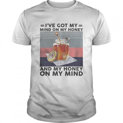 Bee Ive Got My Mind On My Honey And My Honey On My Mind Vintage Unisex 510x510 1