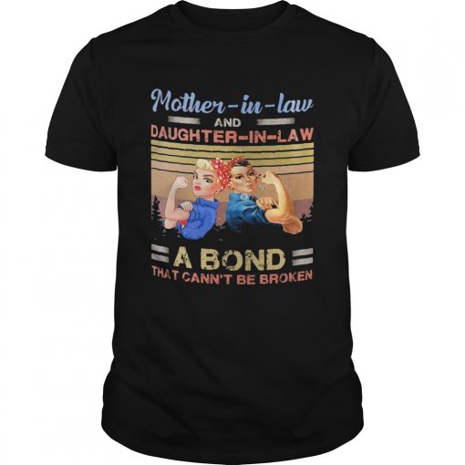 Strong Motherinlaw And Daughterinlaw A Bond That Cant Be Broken Vintage Unisex 510x510 1
