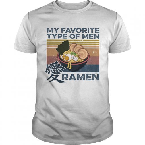 My Favorite Type Of Men Ramen Vintage Unisex 510x510 1