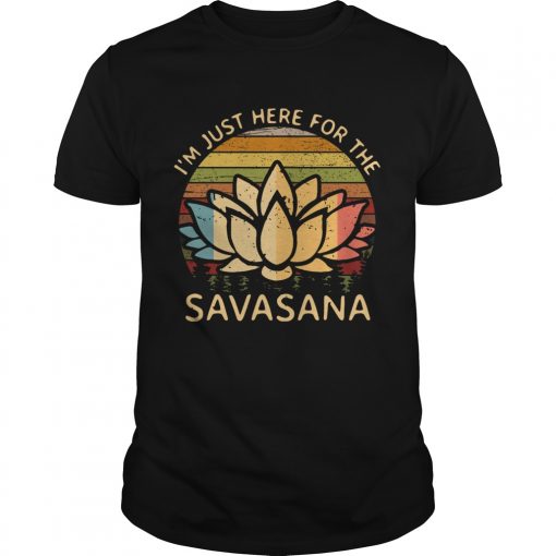 Im Just Here For The Savasana Vintage Unisex 510x510 1