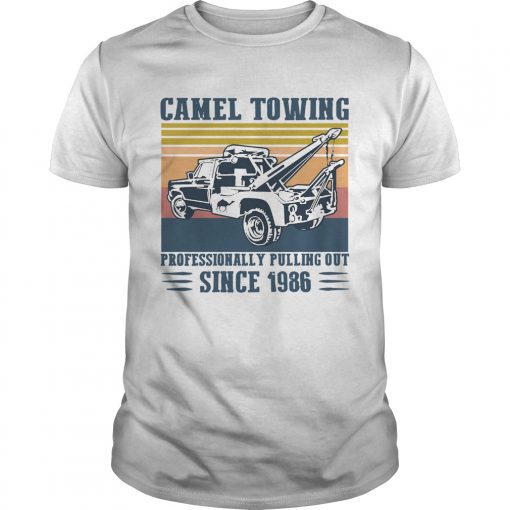 Camel Towing Professionally Pulling Out Since 1986 Vintage Unisex 510x510 1