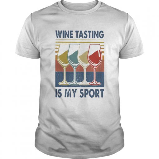 Wine Tasting Is My Sport Vintage Unisex 510x510 1
