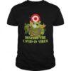 Target circle bullseye baby yoda destroy the covid19 virus shirt 2 Target Circle Bullseye Baby Yoda Destroy The Covid19 Virus Unisex 510x510 1