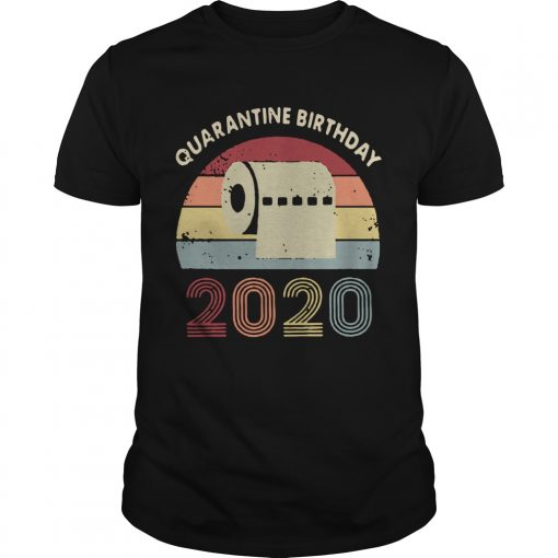 Quarantined Birthday Toilet Paper 2020 Vintage Unisex 510x510 1