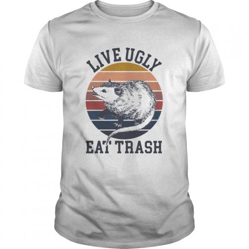 Opossum Live Ugly Eat Trash Vintage Unisex 510x510 1