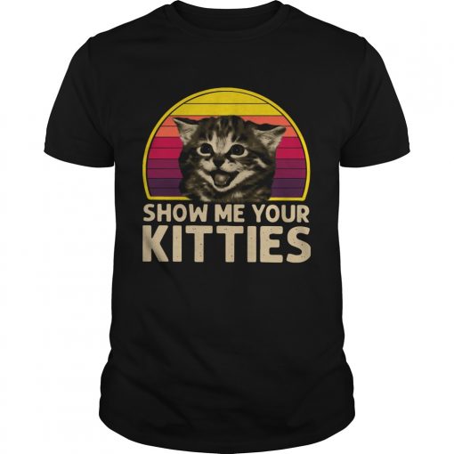 Vintage Show Me Your Kitties Unisex 510x510 1