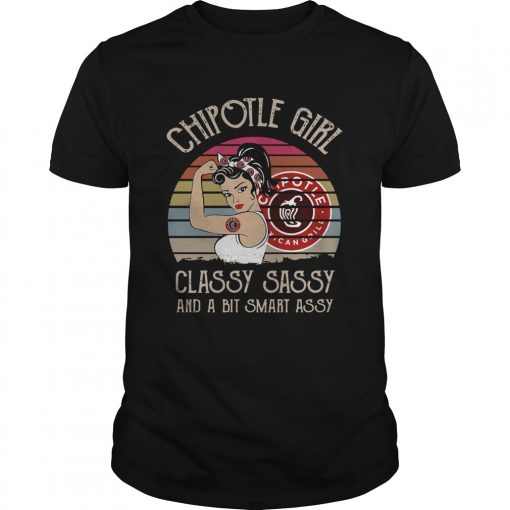 Chipotle Girl Classy Sassy And A Bit Smart Assy Vintage Retro Unisex 510x510 1