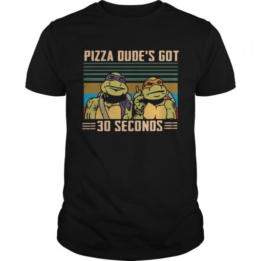 Ninja Turtles Pizza Dudes Got 30 Seconds Vintage Unisex 510x510 1