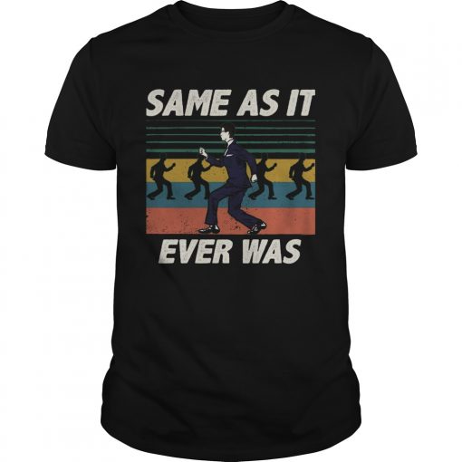 Same As It Ever Was Vintage Unisex 510x510 1
