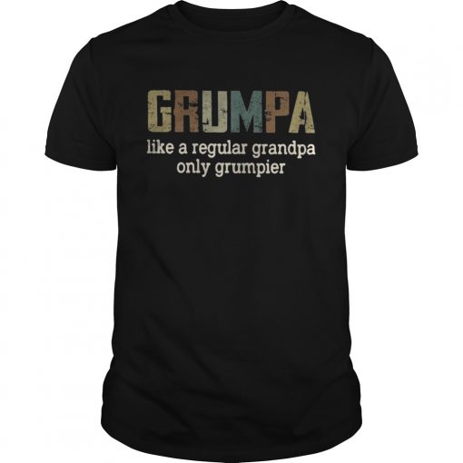 Grumpa Like A Regular Grandpa Only Grumpier Vintage T Unisex 510x510 1