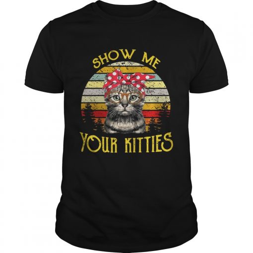 Cat Show Me Your Kitties Vintage Sunset Shirt 510x510 1
