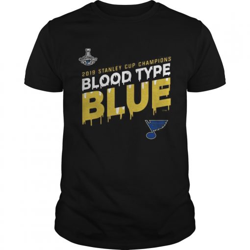 2019 Stanley Cup Champions Blood Type Blues Unisex 510x510 1